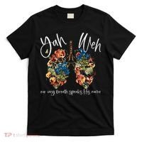 Our Very Breath Speaks His Name Yhwh Christian Religious T-Shirt thumb 0