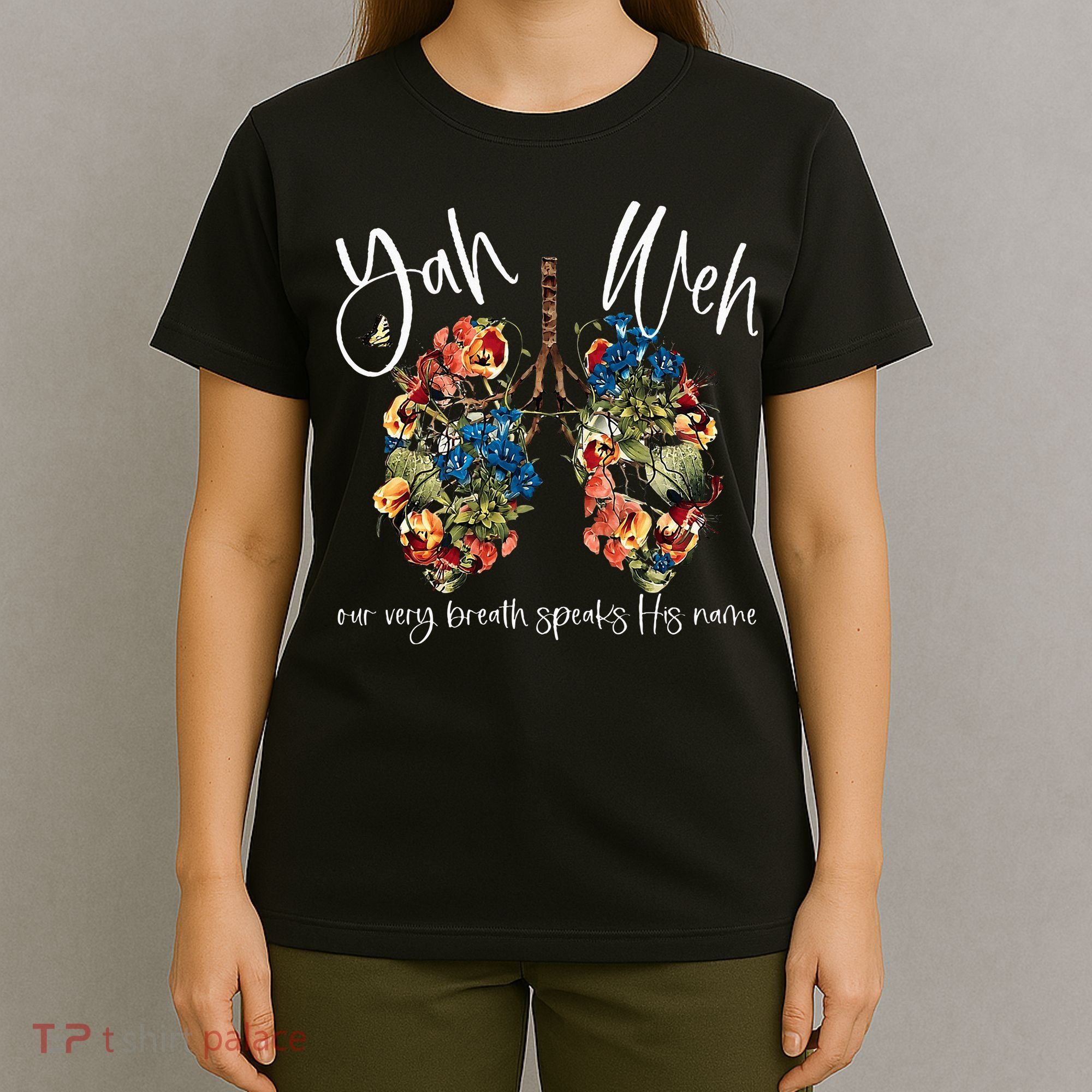 Our Very Breath Speaks His Name Yhwh Christian Religious T-Shirt