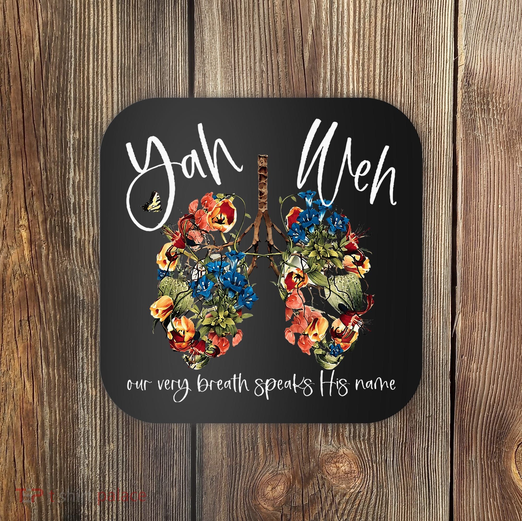 Our Very Breath Speaks His Name Yhwh Christian Religious Coaster
