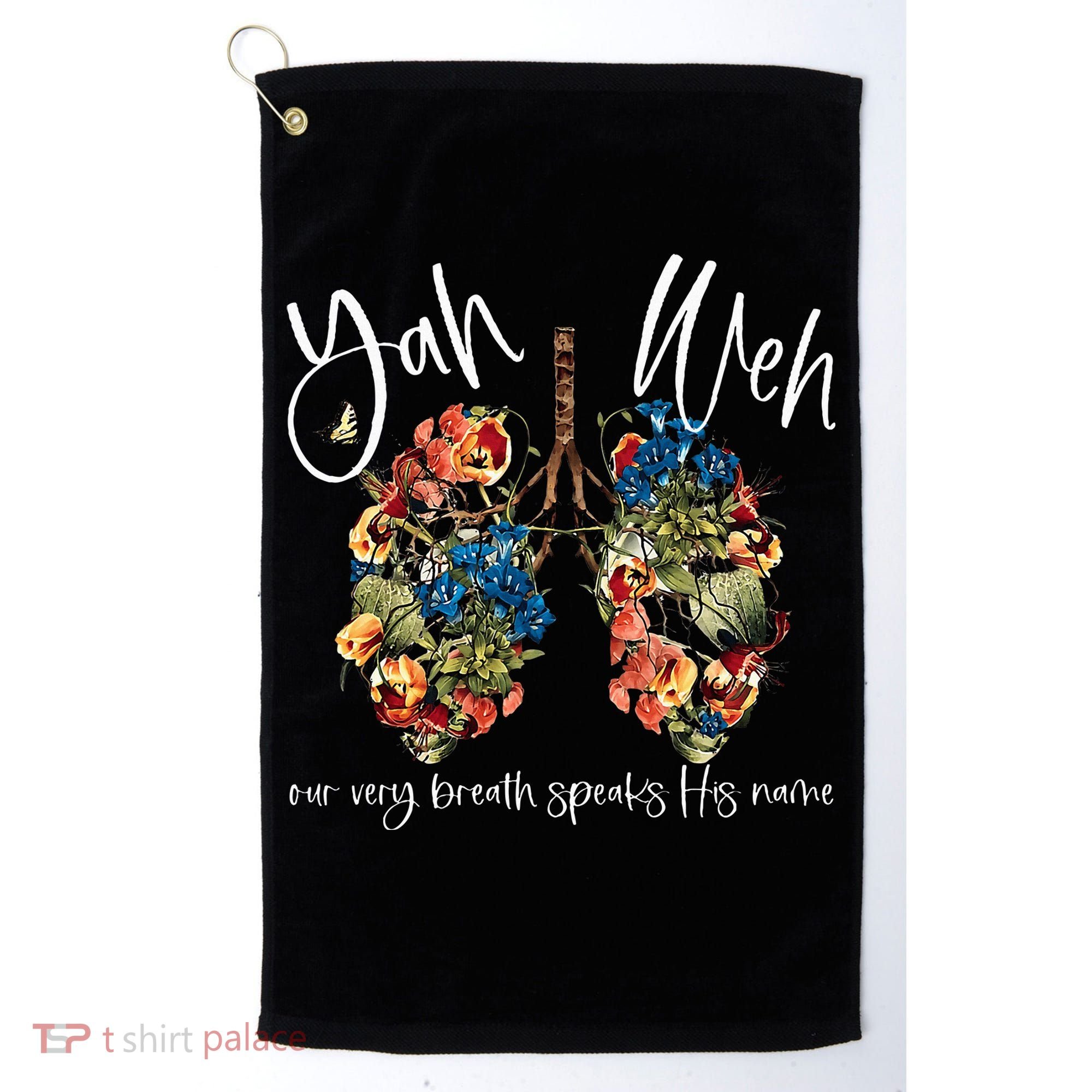Our Very Breath Speaks His Name Yhwh Christian Religious Golf Towel