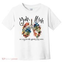 Our Very Breath Speaks His Name YHWH Christian Religious Toddler T-Shirt thumb 0