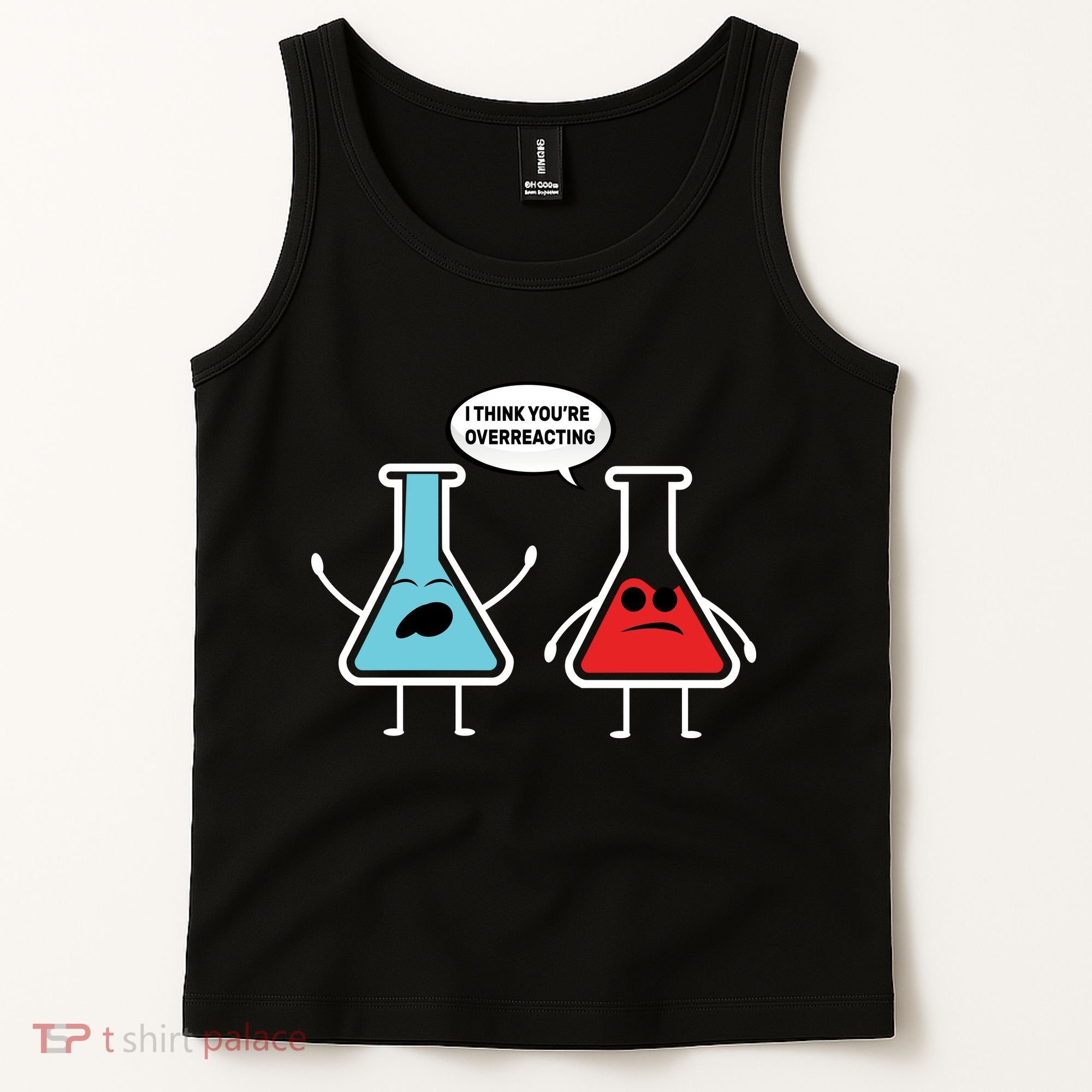 Overreacting Tank Top