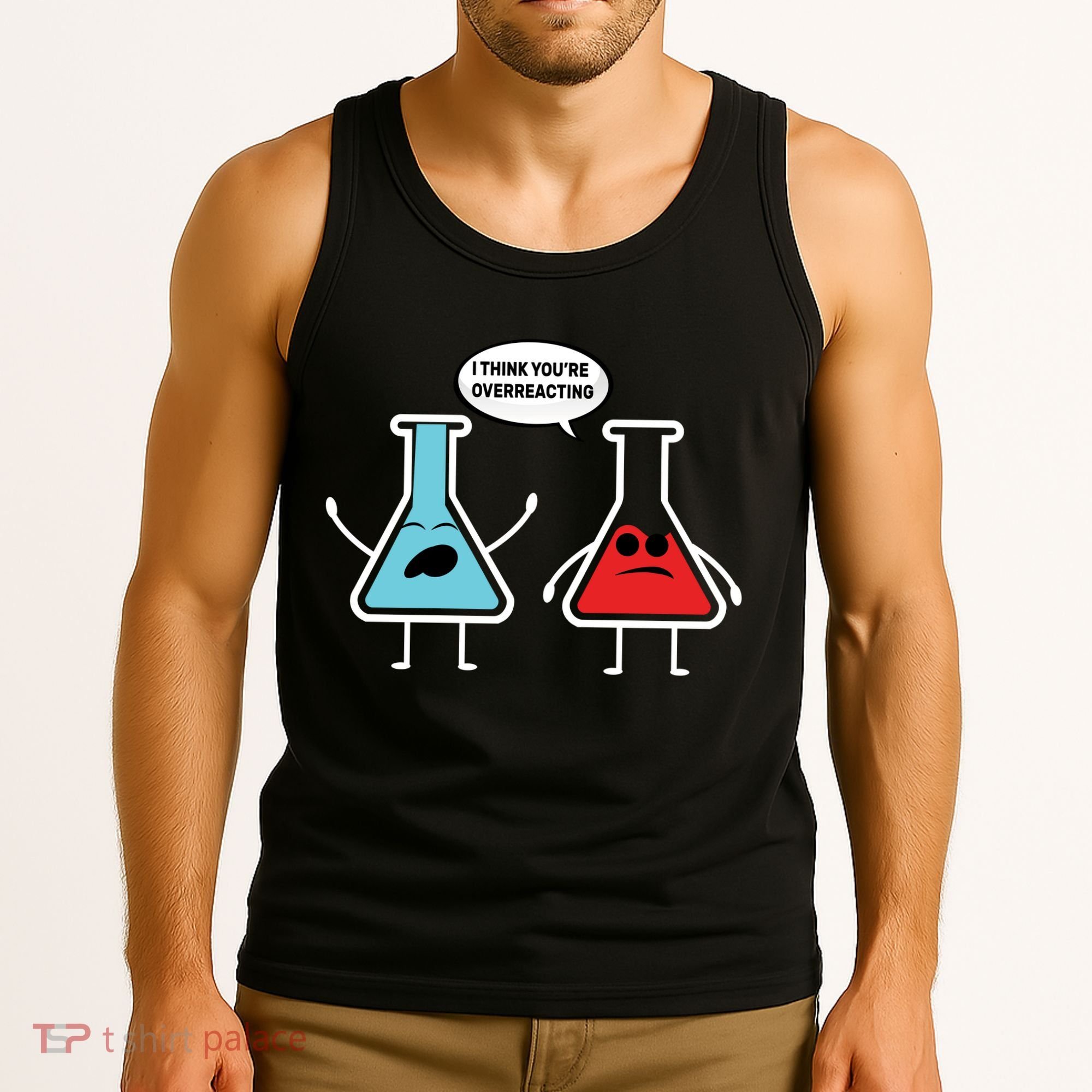 Overreacting Tank Top