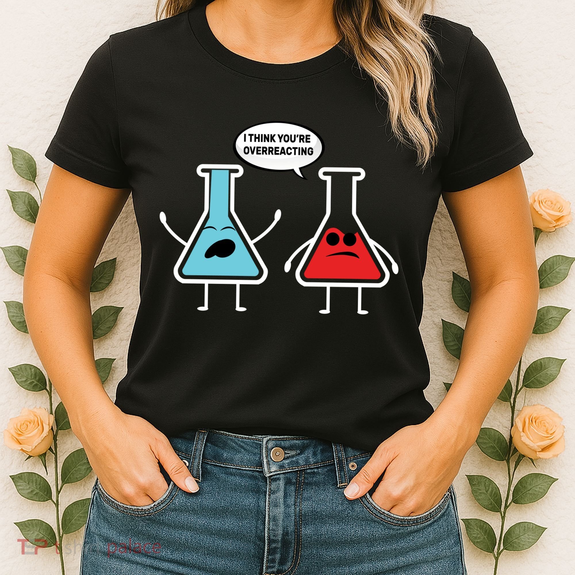 Overreacting Women's T-Shirt
