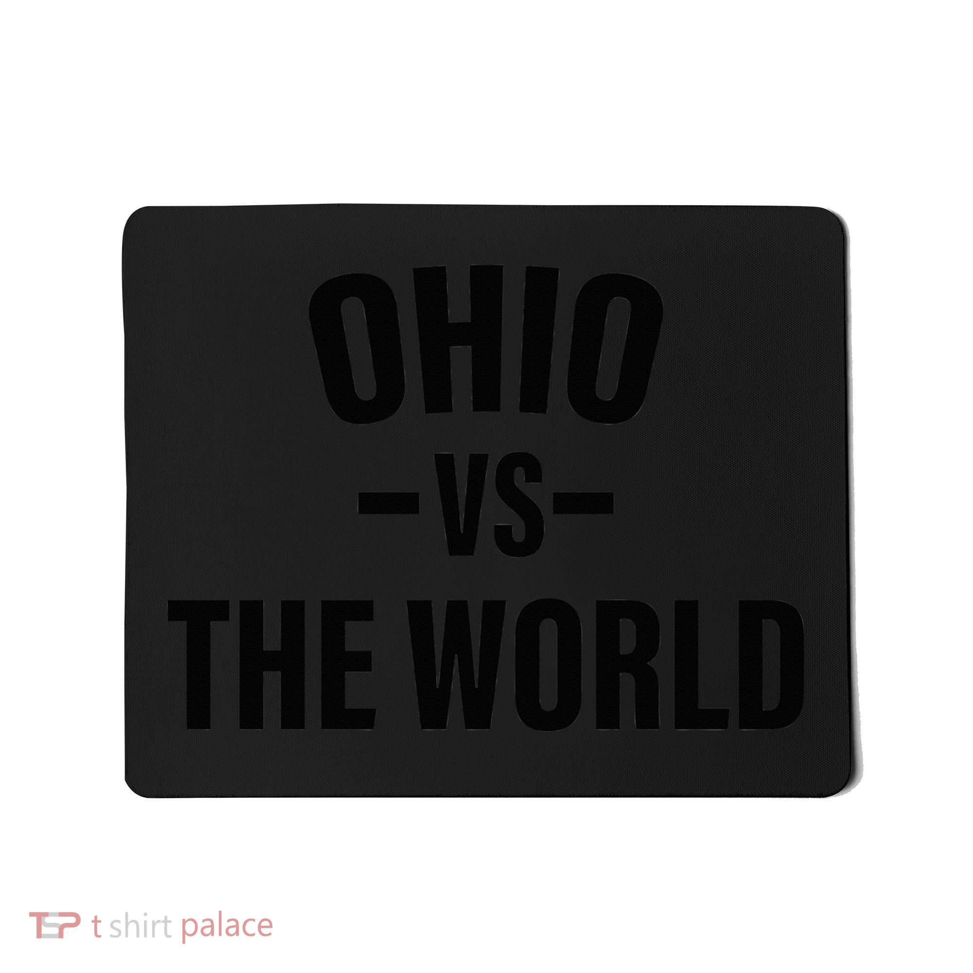 Ohio vs the World Mousepad