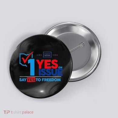 Ohio Vote YES in November on Issue 1 Button