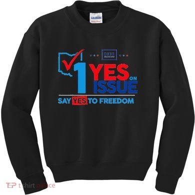 Ohio Vote YES in November on Issue 1 Kids Sweatshirt