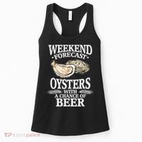 Oysters With A Chance Of Beer Weekend Forecast Funny Seafood Women's Tank Top thumb 0