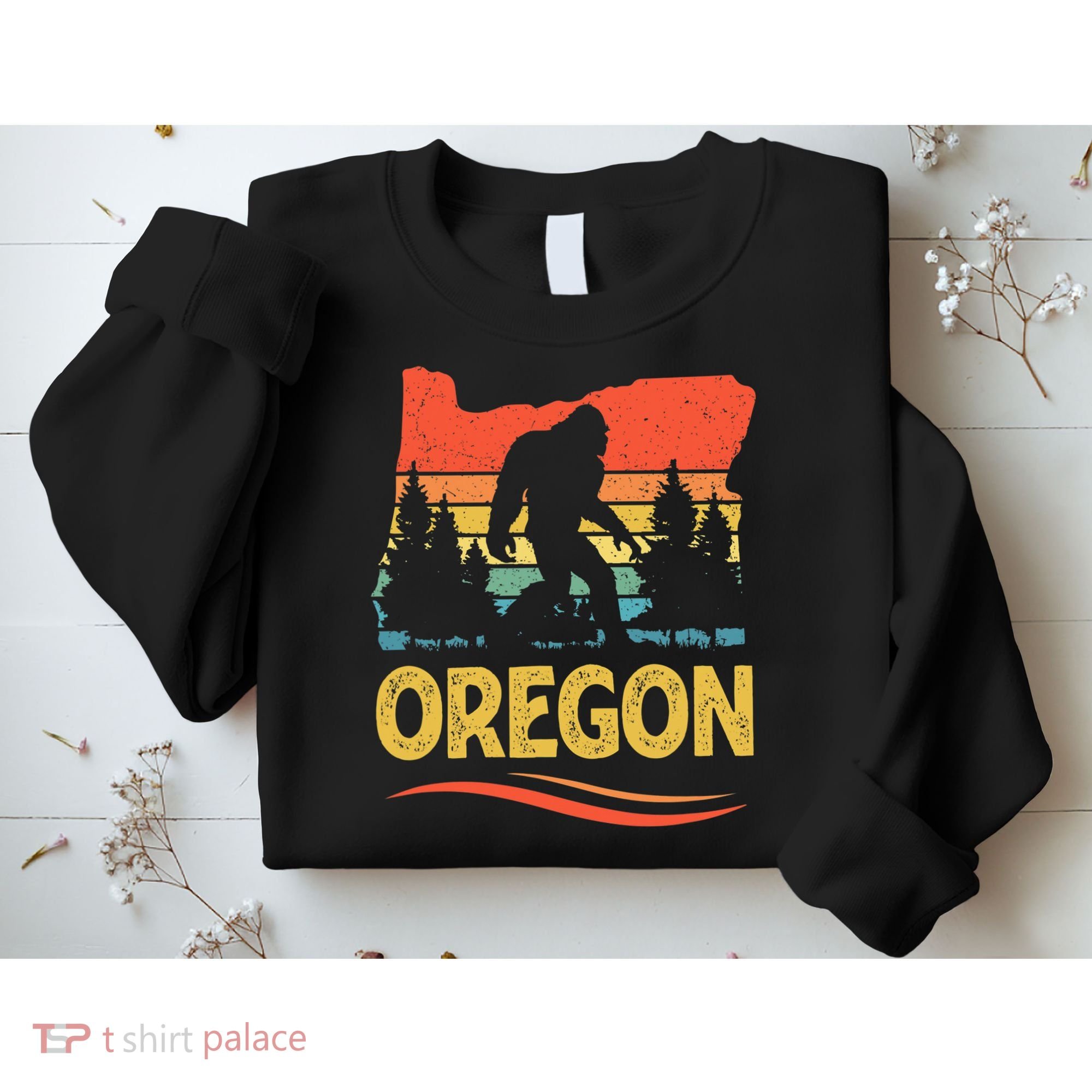 Oregon with a Bigfoot Sweatshirt