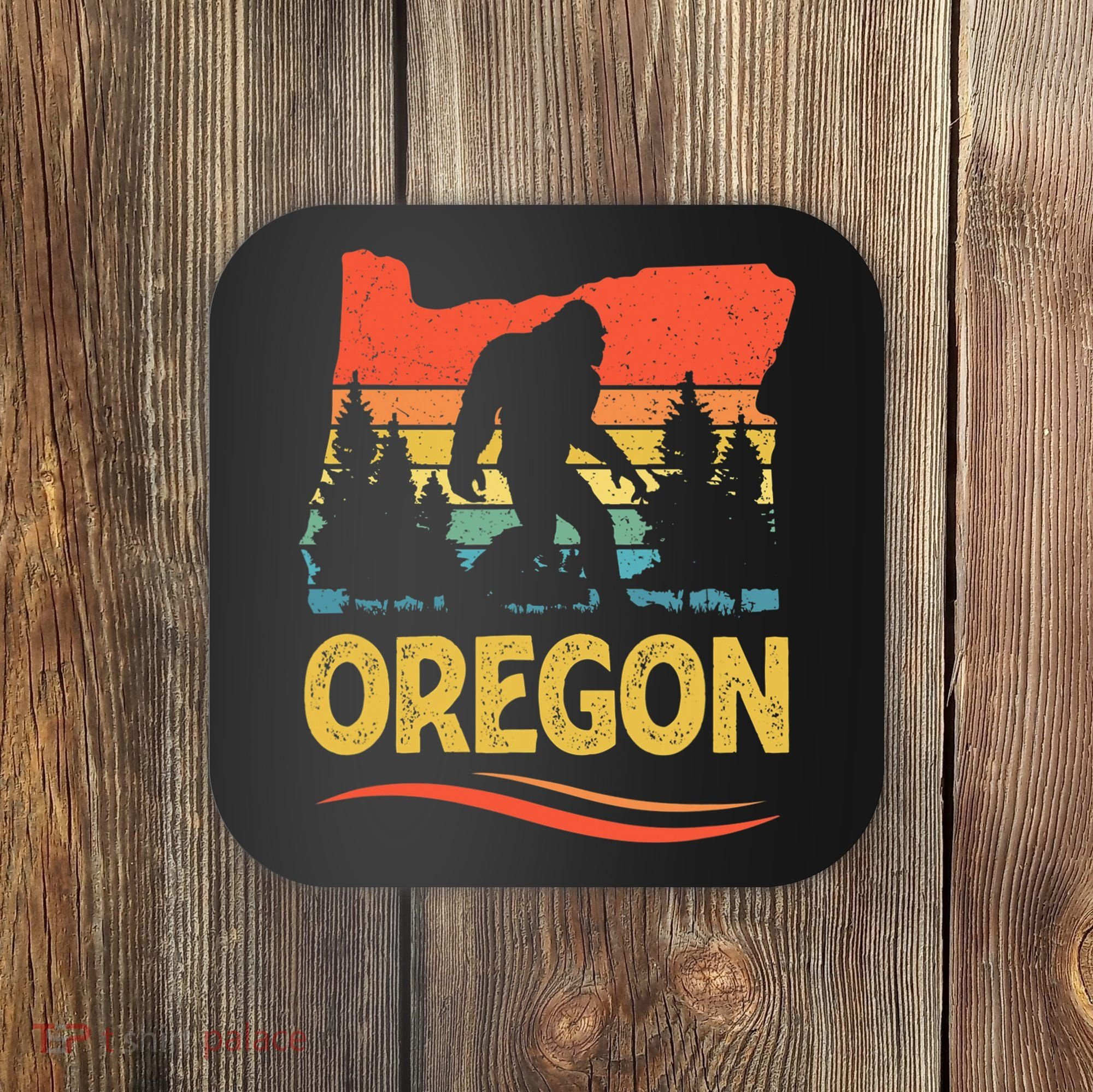 Oregon with a Bigfoot Coaster