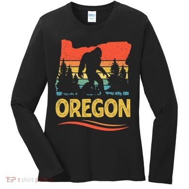 Oregon with a Bigfoot Women's Long Sleeve Shirt