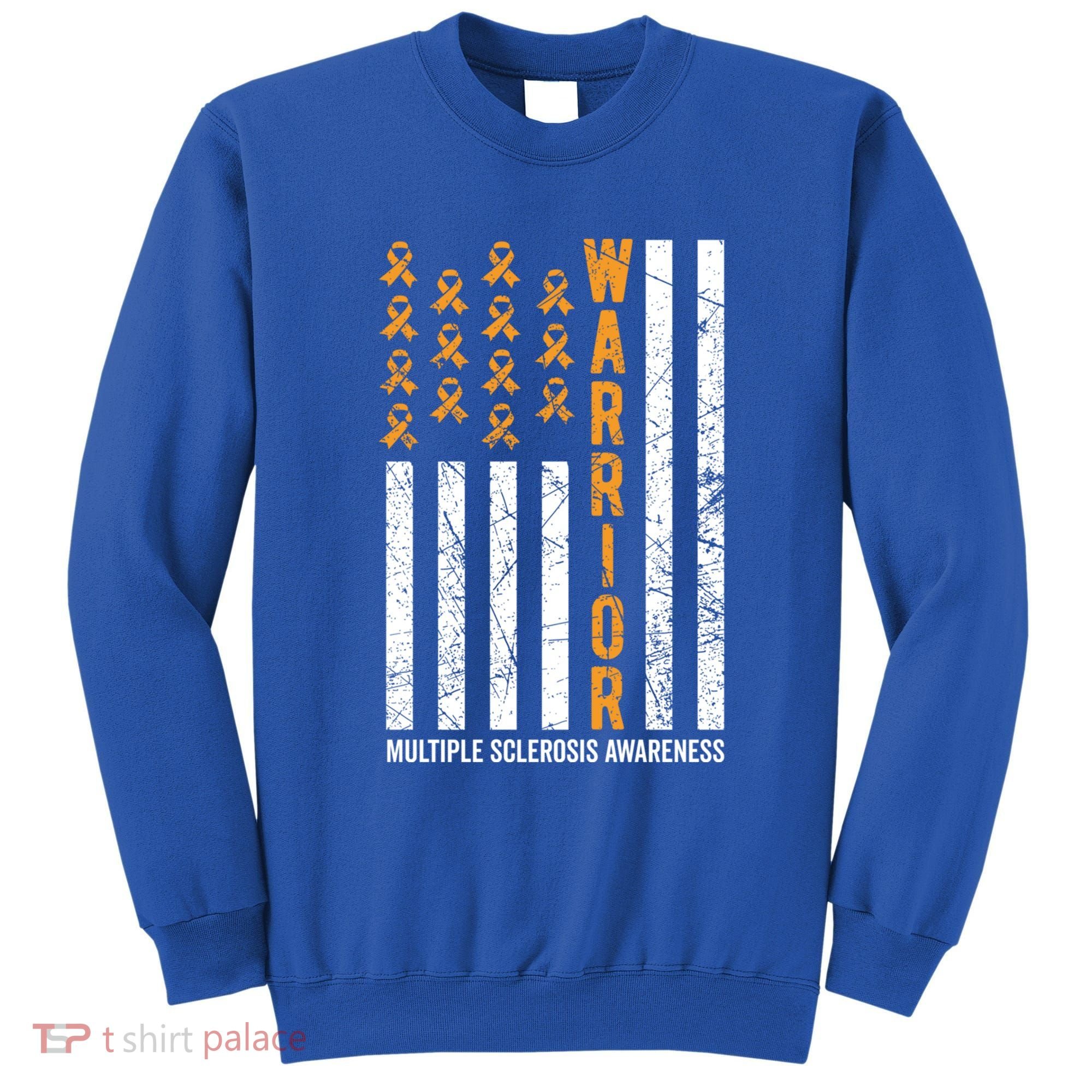 Orange Warrior And Multiple Sclerosis Awareness Gift Sweatshirt