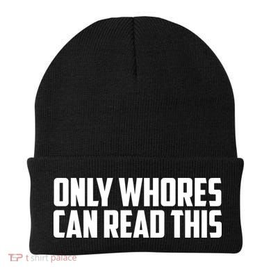 Only Whores Can Read This Funny Beanie