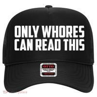 Only Whores Can Read This Funny Hat thumb 0