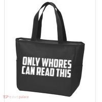 Only Whores Can Read This Funny Tote Bag thumb 3