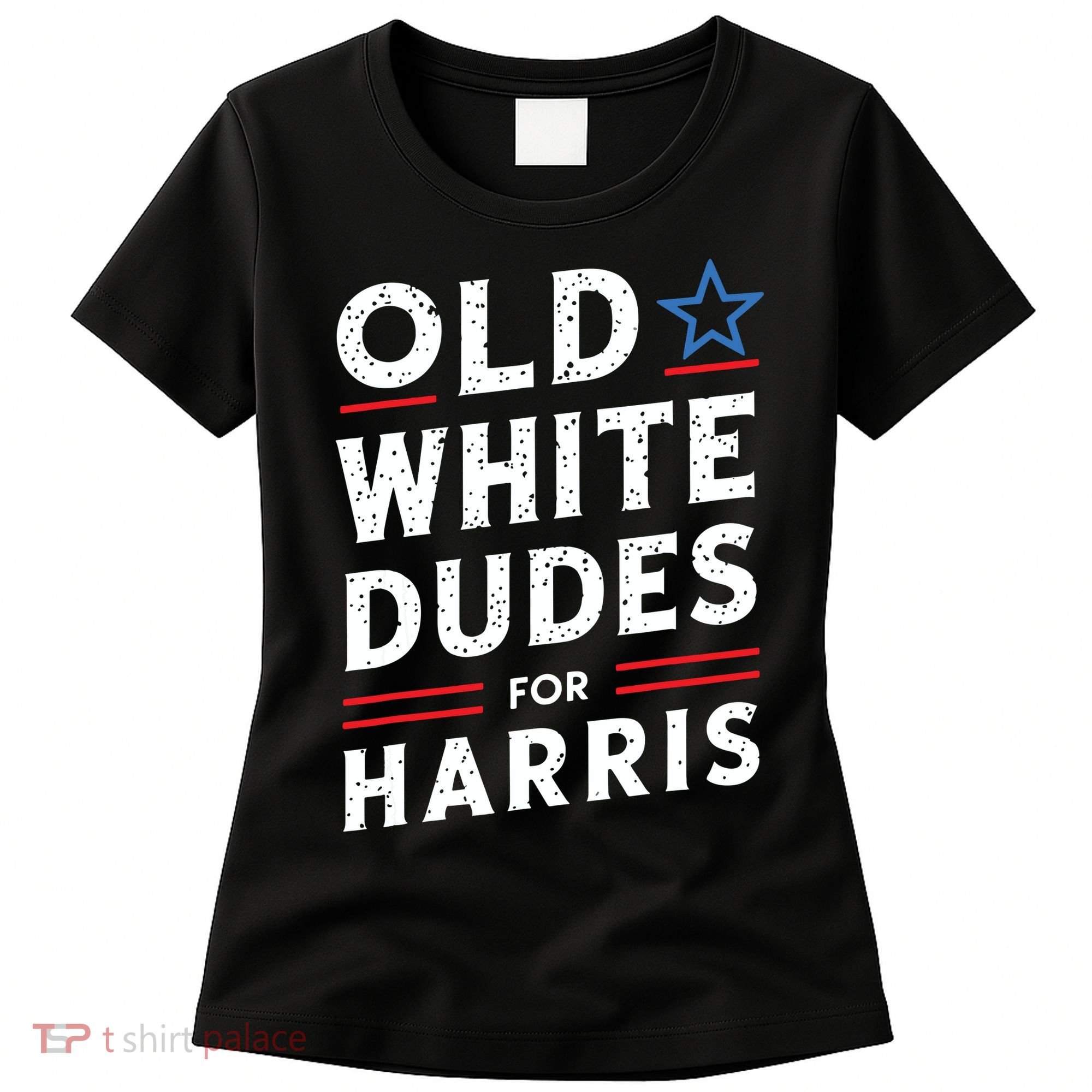 Old White Dudes For Harris Kamala 2024 Women's T-Shirt