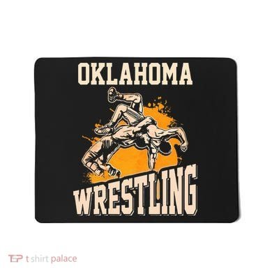 Oklahoma Wrestling Dad Mom Gift For Wrestler Son Mousepad