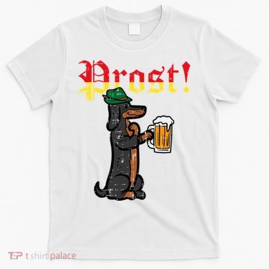 Oktoberfest Wiener Dog Prost German Costume T-Shirt