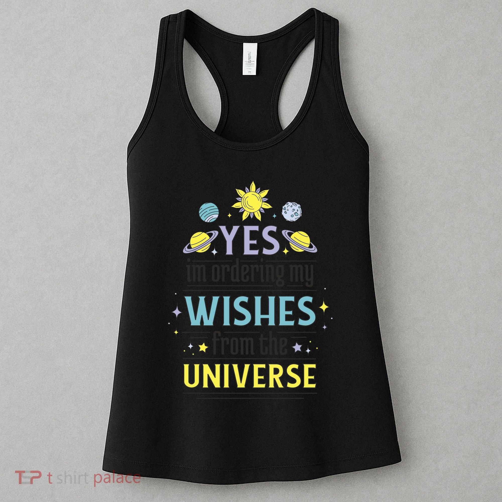 Ordering Wishes From The Universe Women's Tank Top