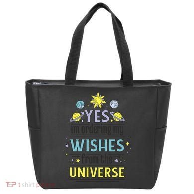 Ordering Wishes From The Universe Tote Bag