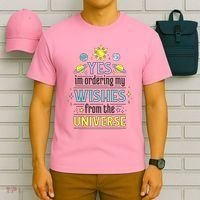 Ordering Wishes From The Universe T-Shirt thumb 6