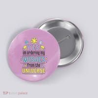Ordering Wishes From The Universe Button thumb 0