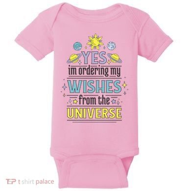 Ordering Wishes From The Universe Baby Bodysuit