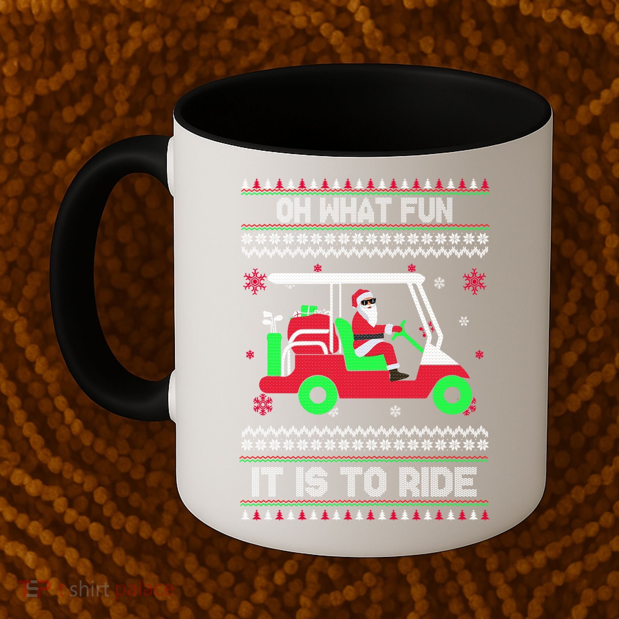 Oh What Fun It Is To Ride Golf Christmas Coffee Mug
