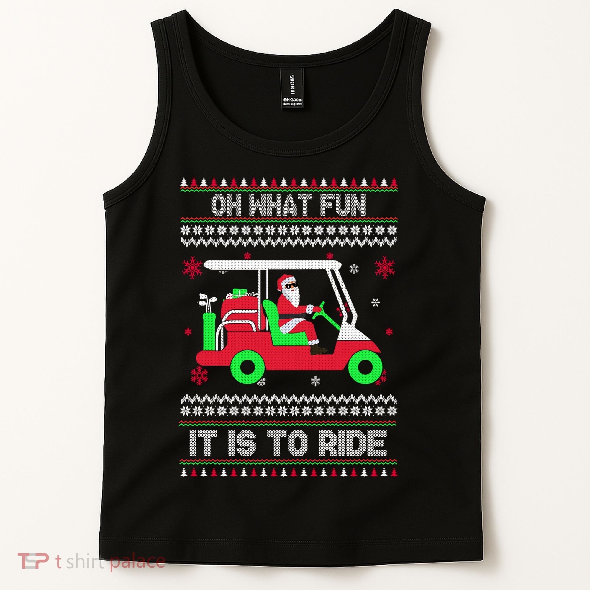 Oh What Fun It Is To Ride Golf Christmas Tank Top