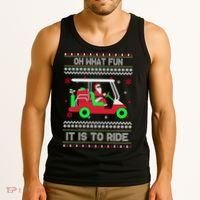 Oh What Fun It Is To Ride Golf Christmas Tank Top thumb 3