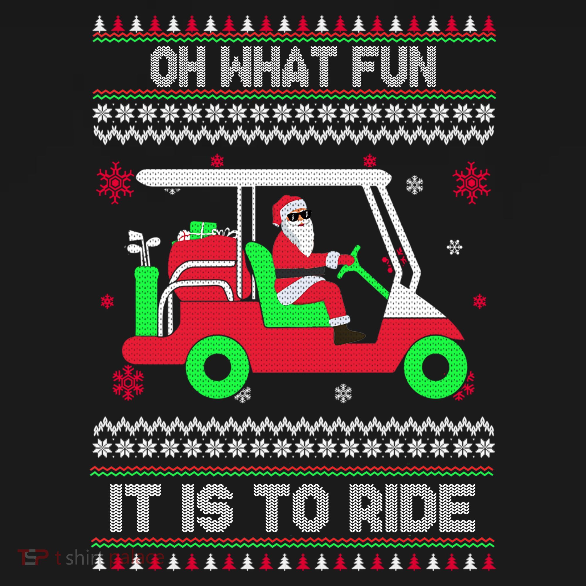 Oh What Fun It Is To Ride Golf Christmas Toddler T-Shirt