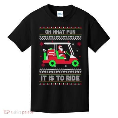 Oh What Fun It Is To Ride Golf Christmas Kids T-Shirt