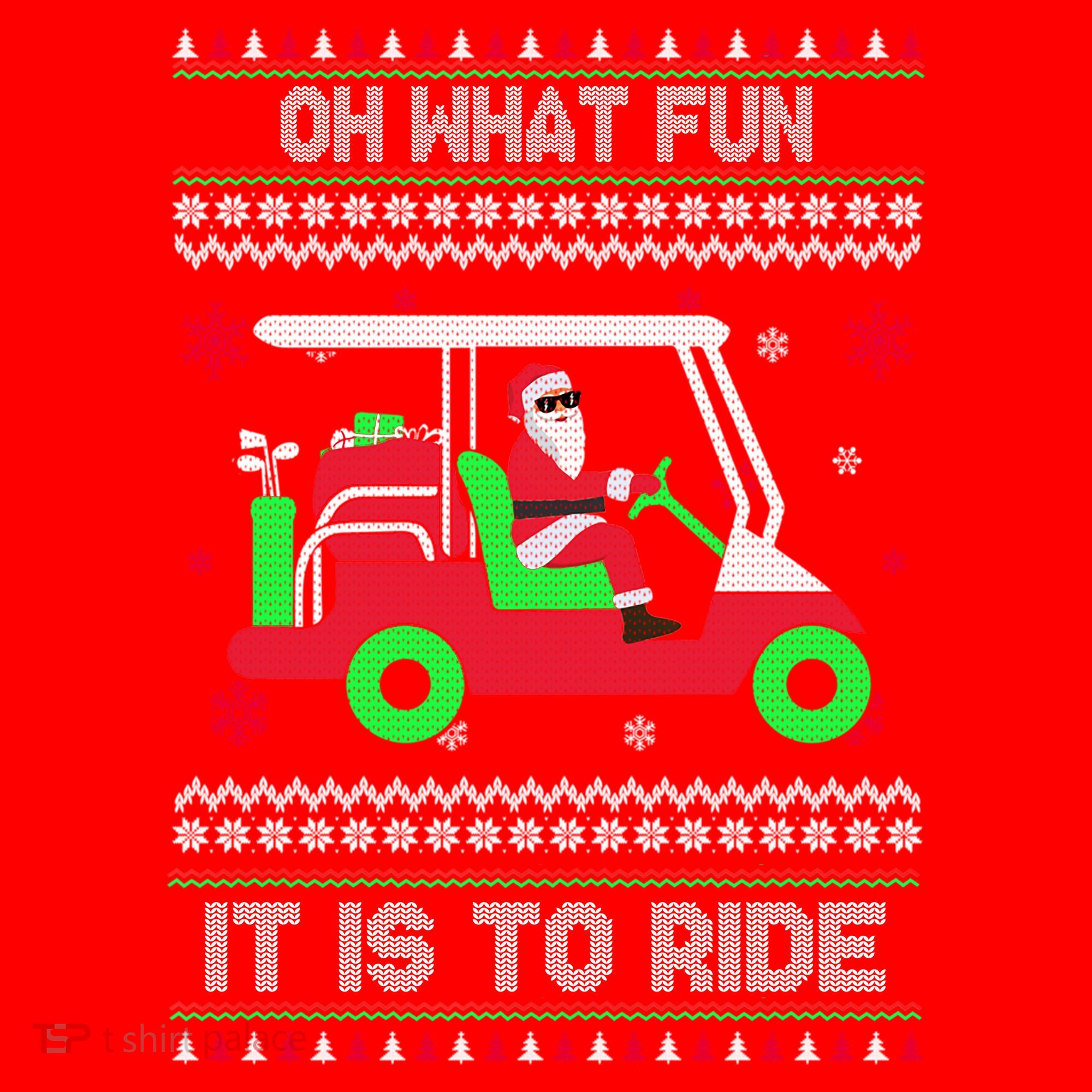 Oh What Fun It Is To Ride Golf Christmas Santa Hat