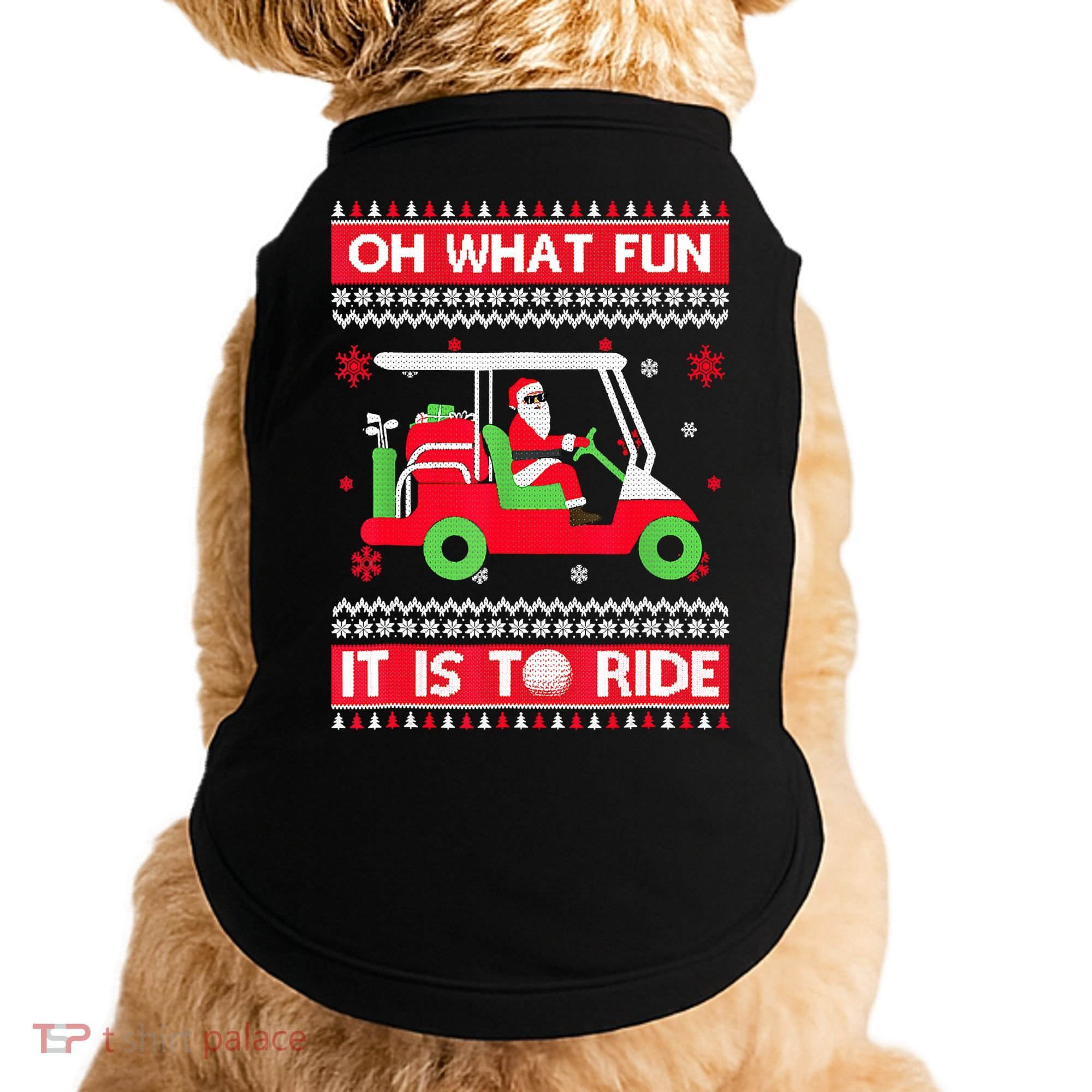 Oh What Fun It Is To Ride Golf Cart Christmas Golfing Golfer Doggie Tank