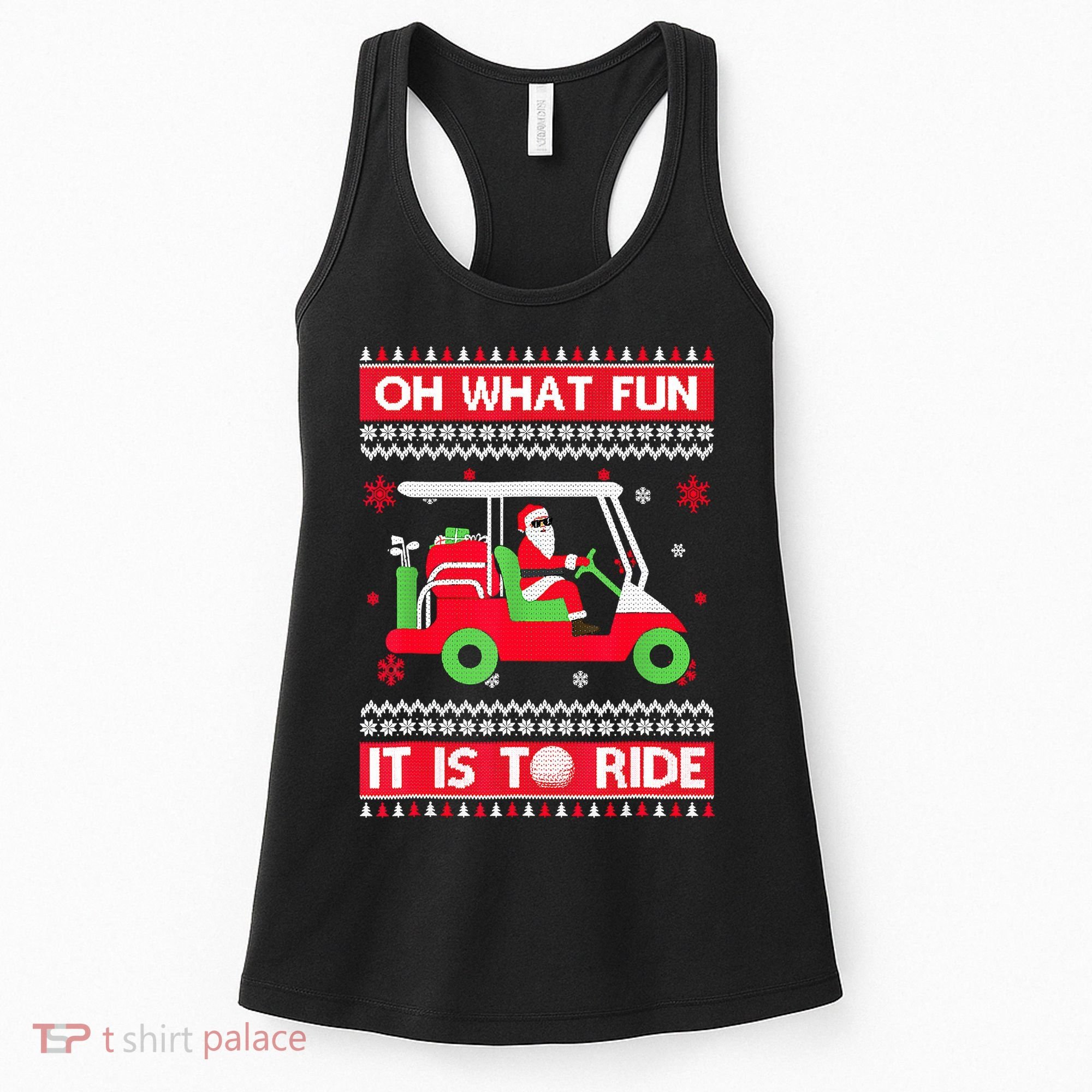 Oh What Fun It Is To Ride Golf Cart Christmas Golfing Golfer Women's Tank Top