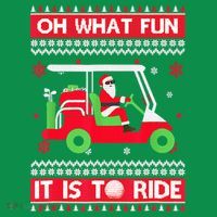 Oh What Fun It Is To Ride Golf Cart Christmas Golfing Golfer Sweatshirt thumb 3