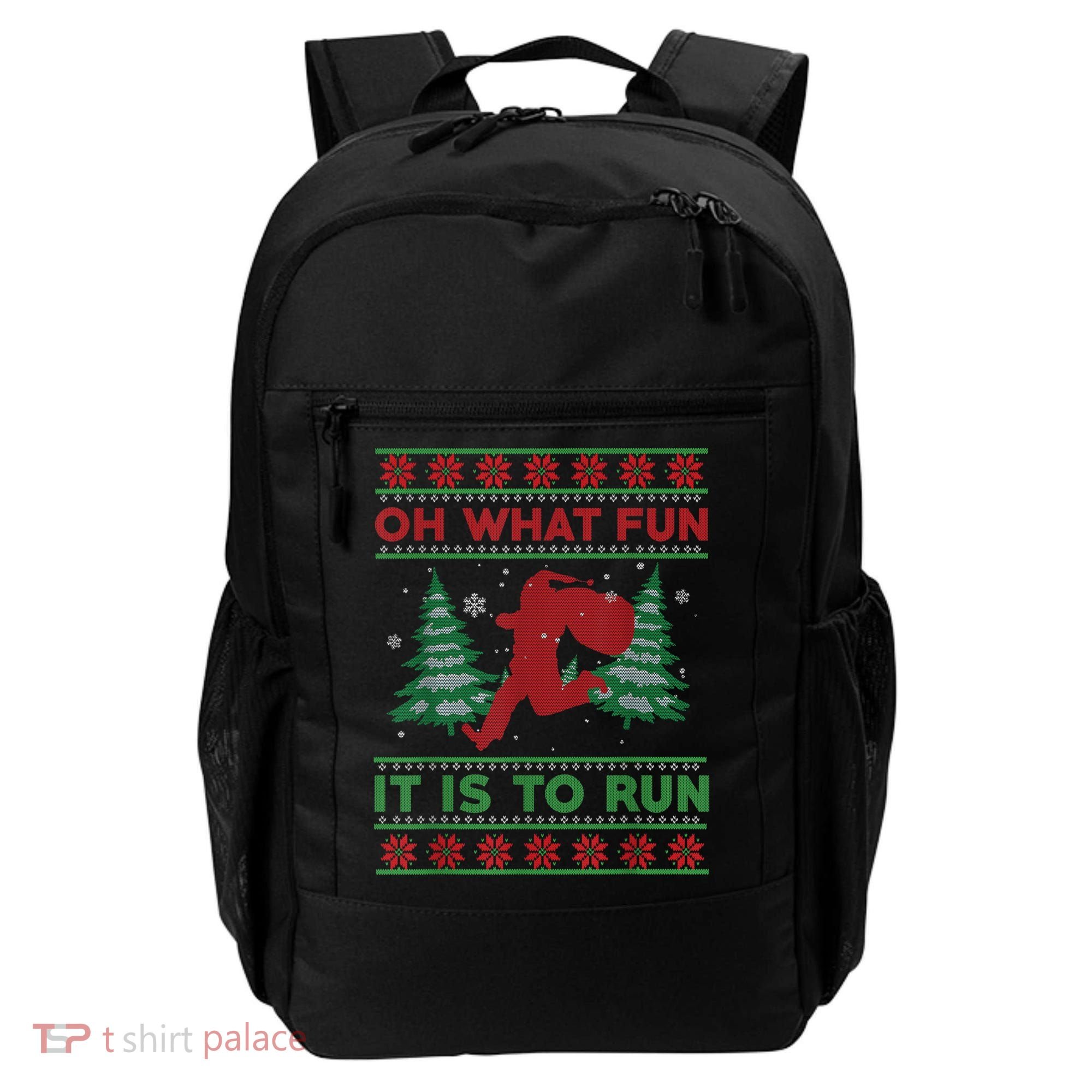 Oh What Fun It Is To Run Christmas Running Santa Run Backpack
