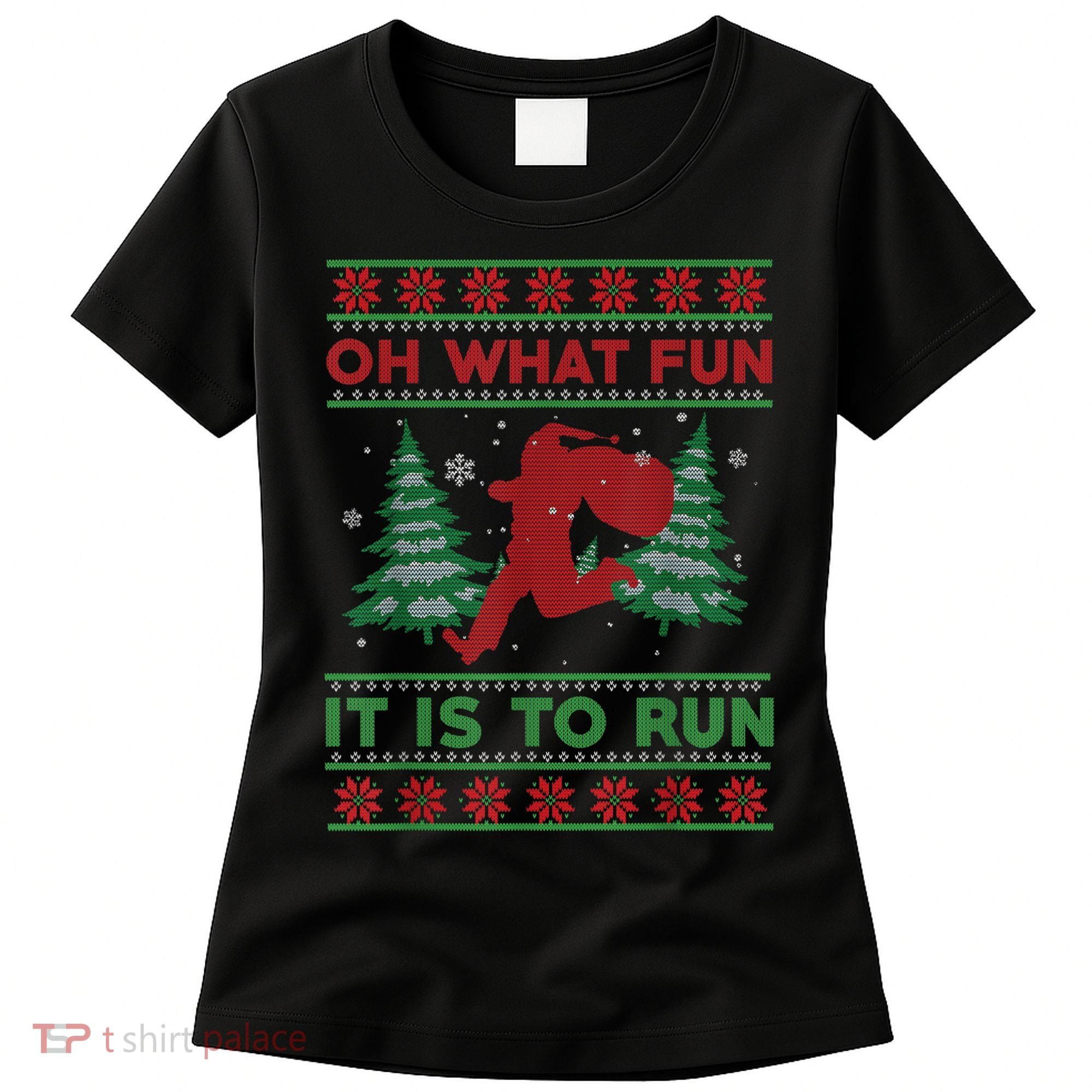 Oh What Fun It Is To Run Christmas Running Santa Run Women's T-Shirt