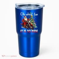 Oh What Fun It Is To Ride Santa Motorcycle  Tumbler thumb 0