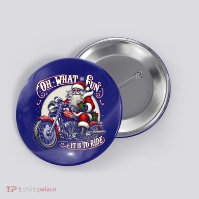 Oh What Fun It Is To Ride Motorcycle Biker Santa Xmas Gift Button