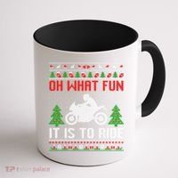 Oh What Fun It Is To Ride Motorcycle Ugly Christmas Funny Gift Coffee Mug thumb 1