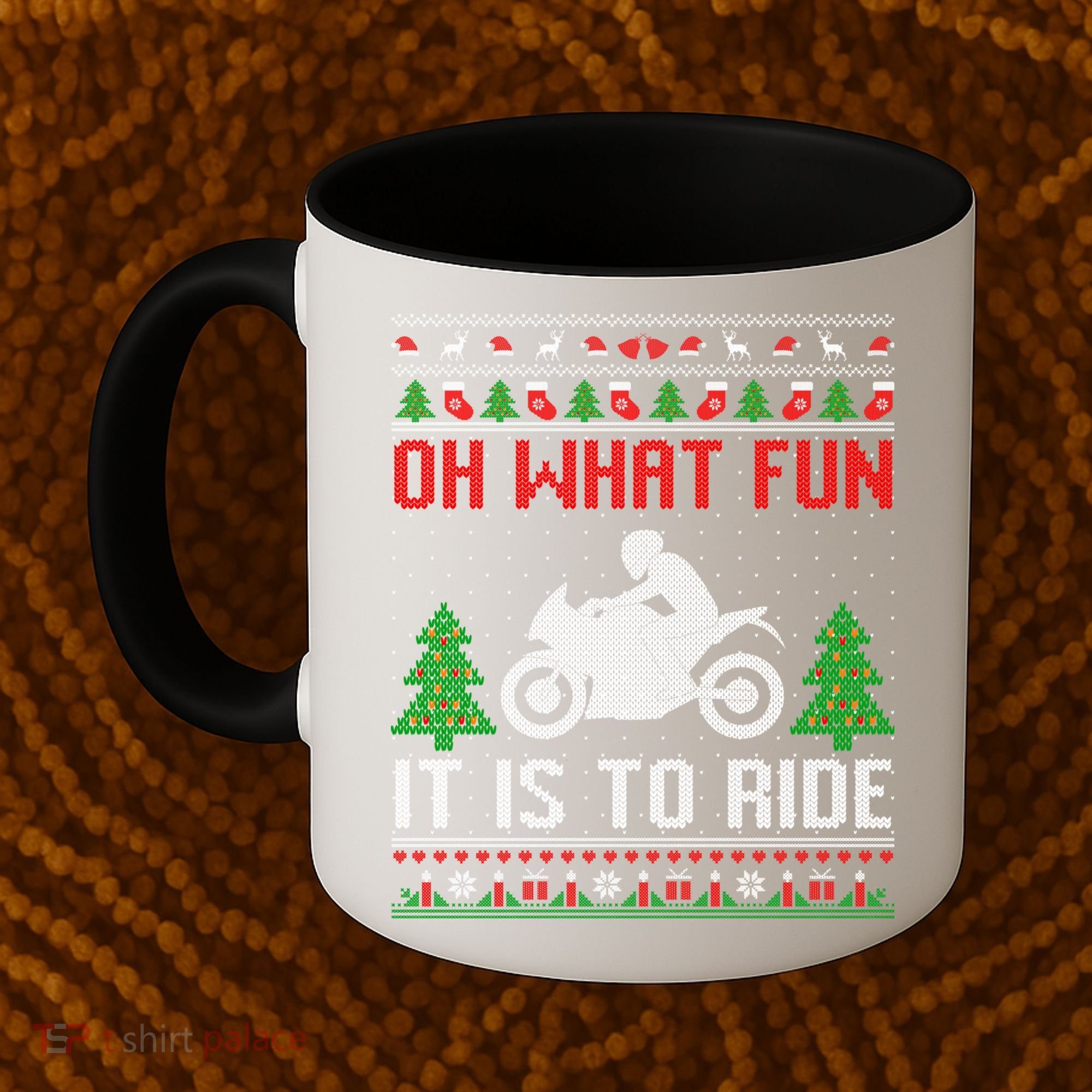 Oh What Fun It Is To Ride Motorcycle Ugly Christmas Funny Gift Coffee Mug