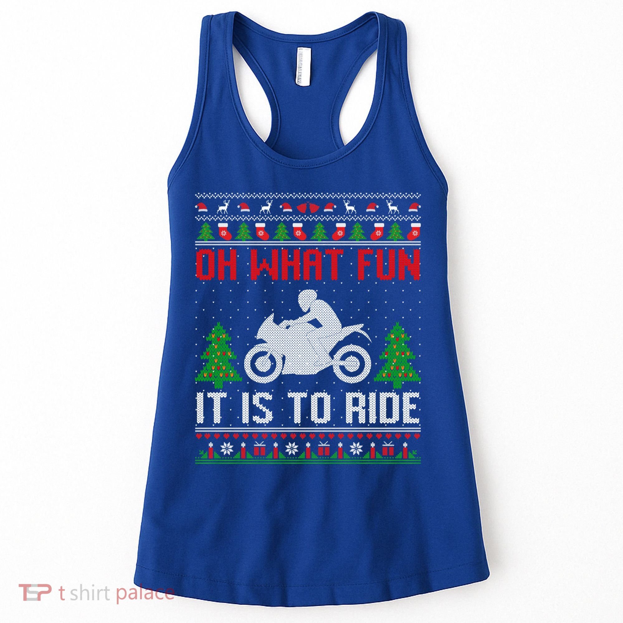 Oh What Fun It Is To Ride Motorcycle Ugly Christmas Funny Gift Women's Tank Top