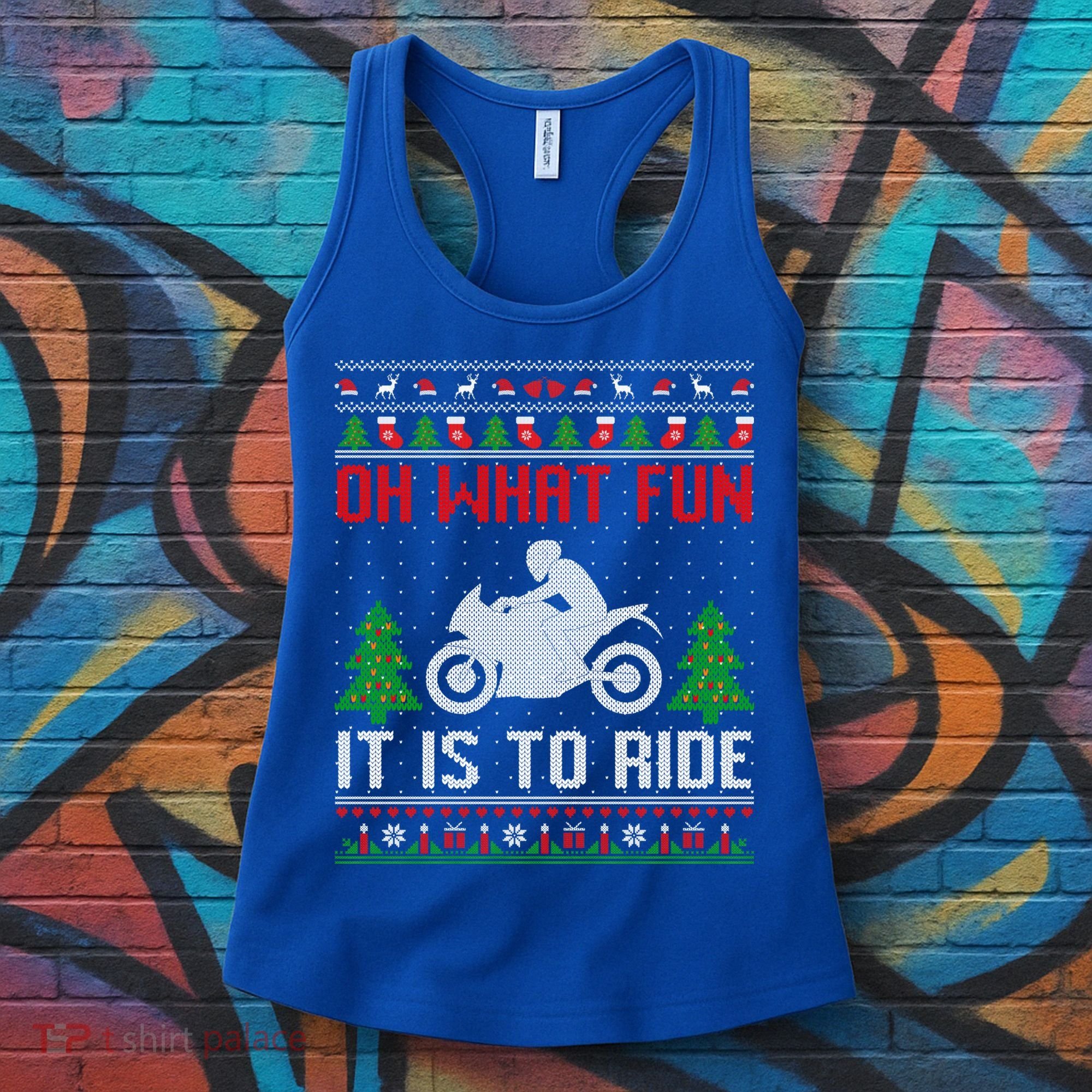 Oh What Fun It Is To Ride Motorcycle Ugly Christmas Funny Gift Women's Tank Top