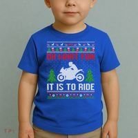 Oh What Fun It Is To Ride Motorcycle Ugly Christmas Funny Gift Toddler T-Shirt thumb 2
