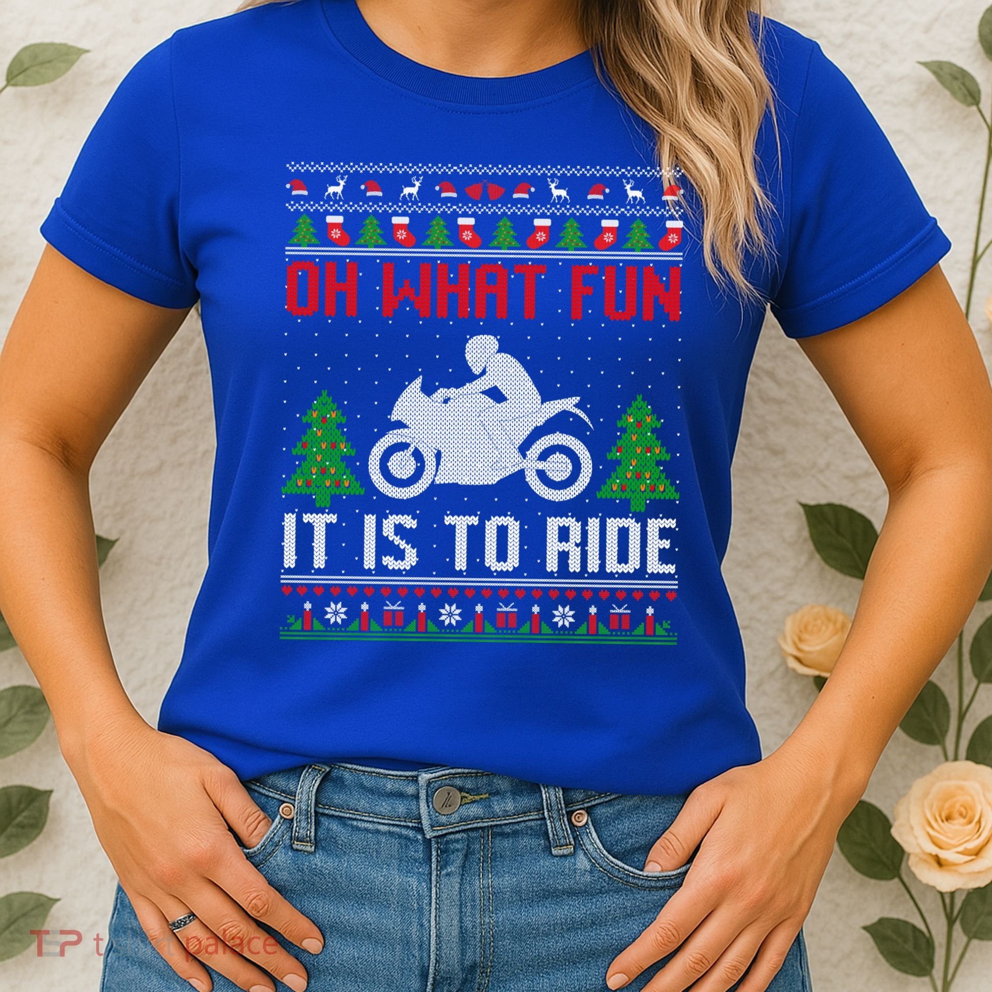 Oh What Fun It Is To Ride Motorcycle Ugly Christmas Funny Gift Women's T-Shirt