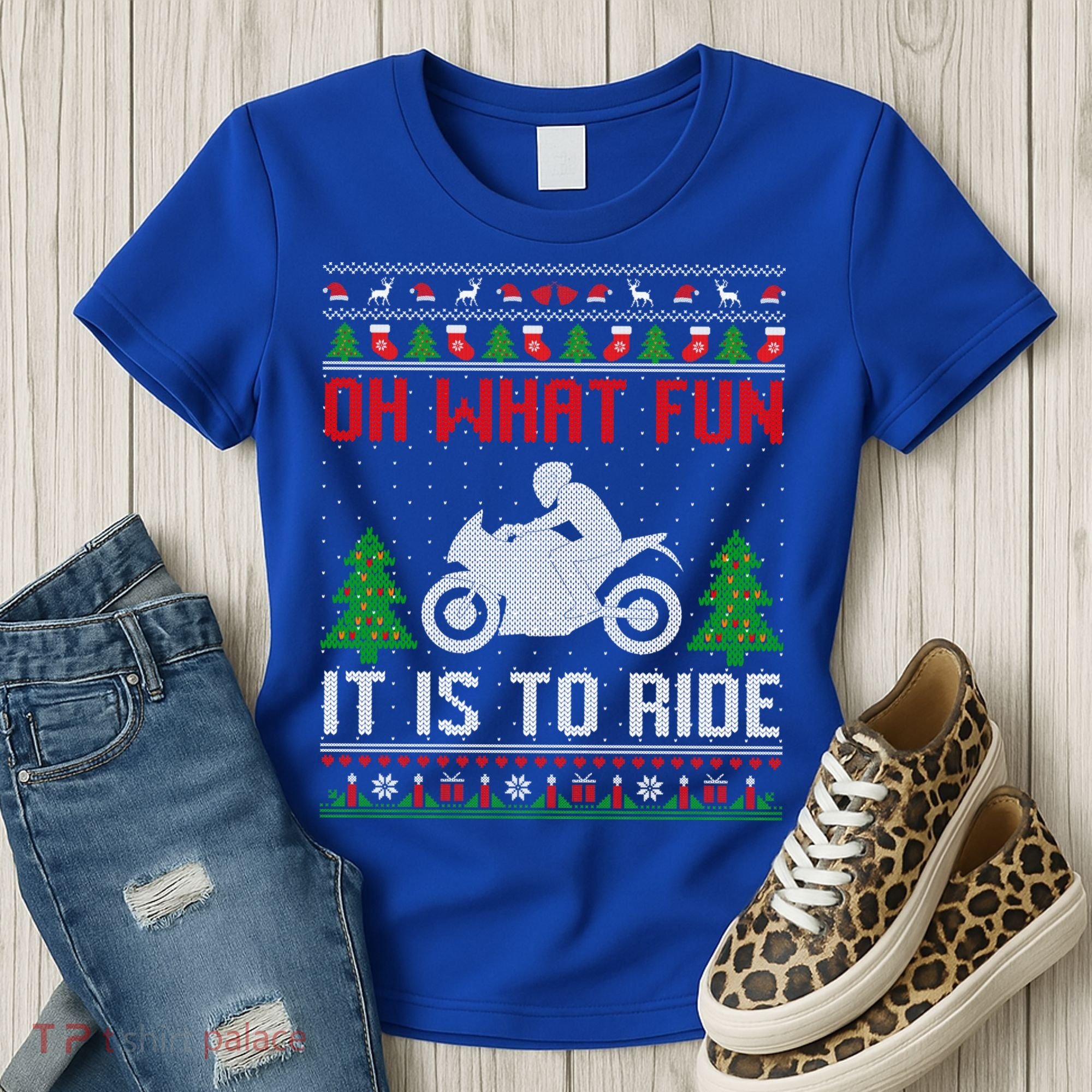 Oh What Fun It Is To Ride Motorcycle Ugly Christmas Funny Gift Women's T-Shirt