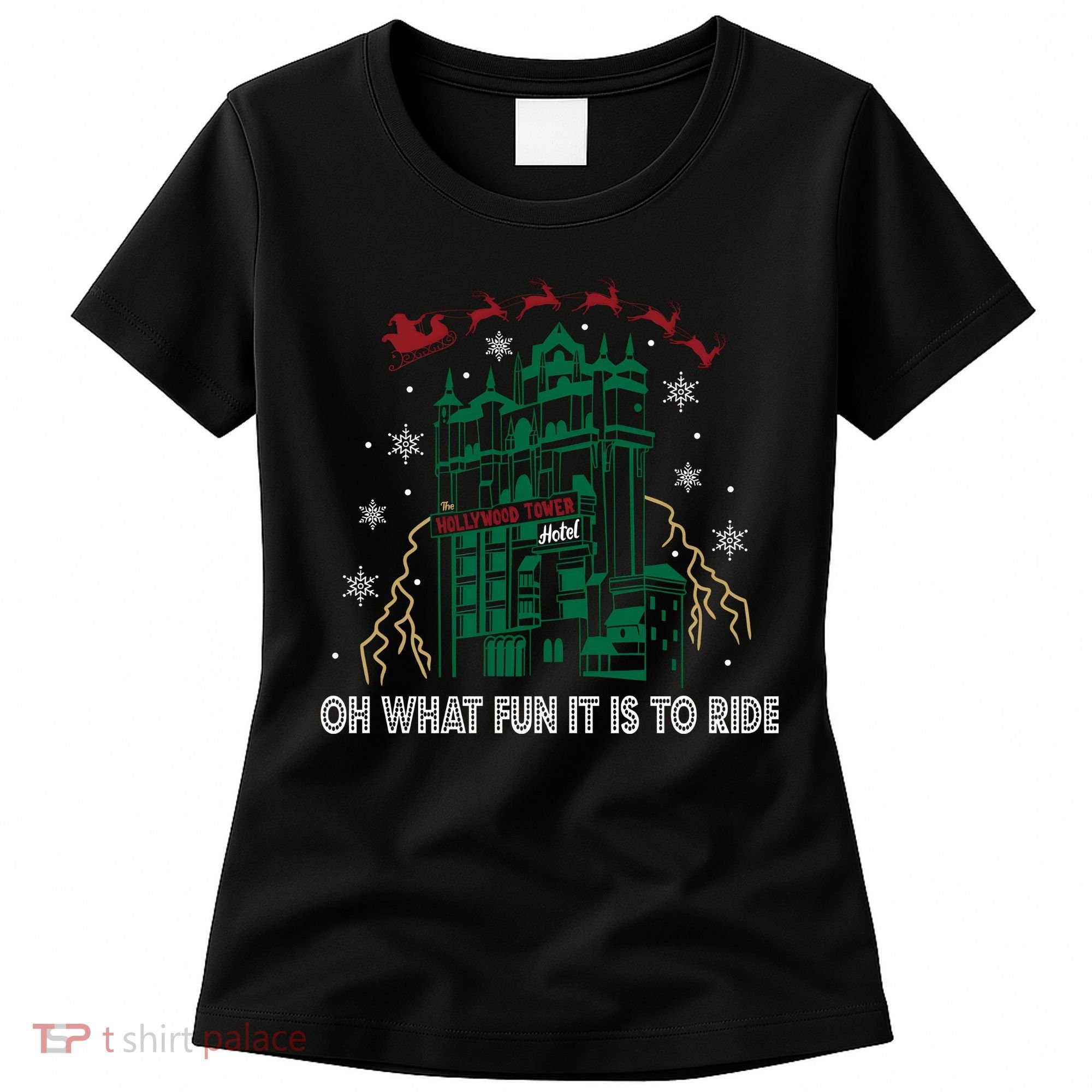 Oh What Fun It Is To Ride Tower Of Terror Christmas Women's T-Shirt