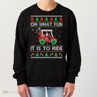 Oh What Fun It Is To Ride Golf Ugly Christmas Xmas Women's Sweatshirt thumb 0