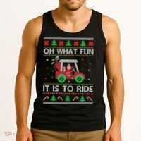 Oh What Fun It Is To Ride Golf Ugly Christmas Xmas Tank Top thumb 3